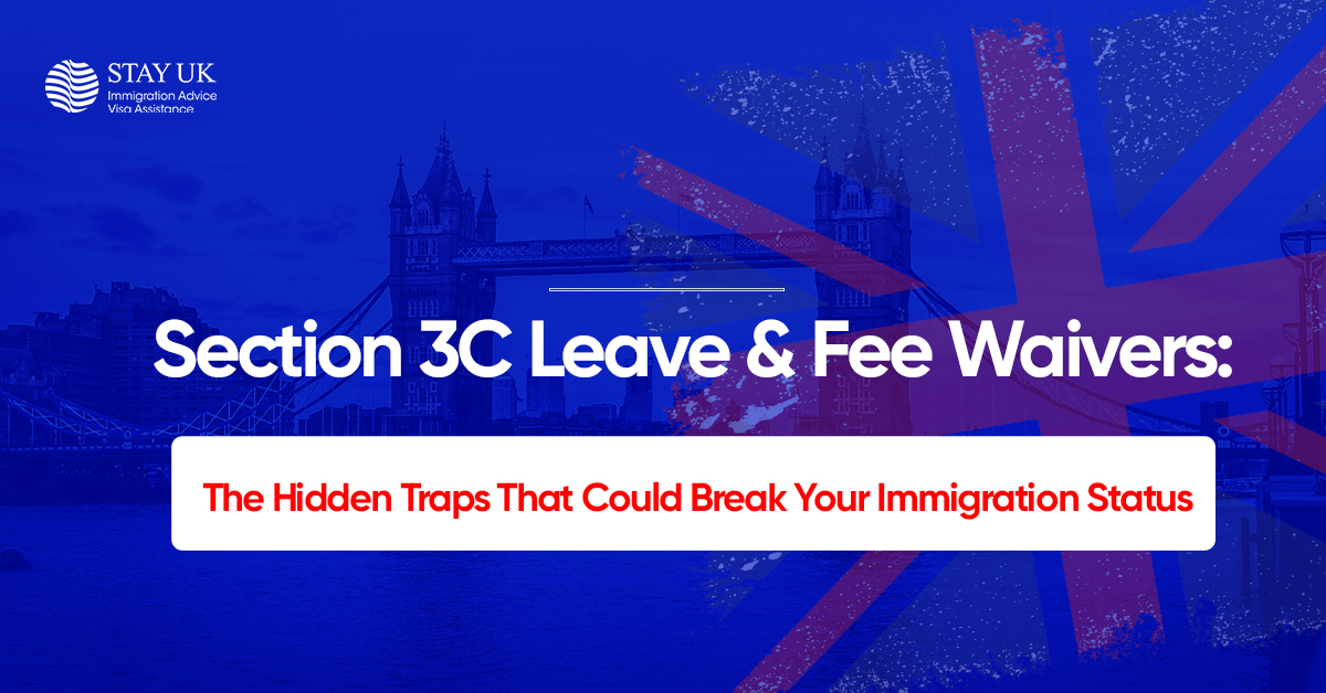 Section 3C Leave & Fee Waivers: The Hidden Traps That Could Break Your Immigration Status