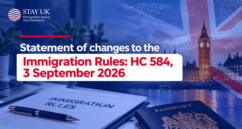 UK immigration changes 2026 – Statement of Changes HC 584